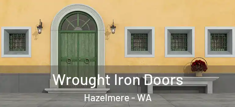  Wrought Iron Doors Hazelmere - WA